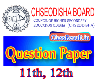 chseodisha Question Paper 2023 class HSC +2, 12th Class, Plus Two