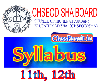 chseodisha Syllabus 2022 class HSC +2, 12th Class, Plus Two
